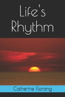 Life's Rhythm 1790573696 Book Cover