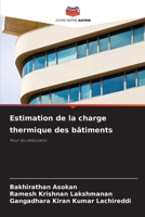 Estimation de la charge thermique des bâtiments (French Edition) 6209973590 Book Cover