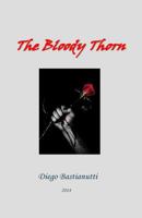The Bloody Thorn 150318305X Book Cover