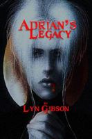 Adrian's Legacy 1939425689 Book Cover