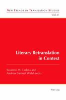 Literary Retranslation in Context 3034319967 Book Cover