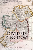 Divided Kingdom: Ireland 1630-1800 019954347X Book Cover
