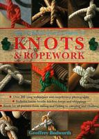 The Ultimate Encyclopedia of Knots & Ropework