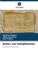 Anbau von Kakipflaumen: Allgemeine Überlegungen (German Edition) 6203899631 Book Cover