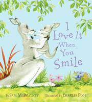 I Love It When You Smile 0545165059 Book Cover