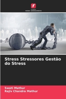 Stress Stressores Gestão do Stress (Portuguese Edition) 6208033314 Book Cover