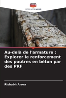 Au-delà de l'armature: Explorer le renforcement des poutres en béton par des PRF 6207343697 Book Cover