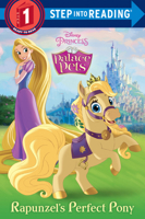 Rapunzel's Perfect Pony (Disney Princess: Palace Pets) 0736441131 Book Cover