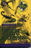 A Field Guide to Spiders & Scorpions of Texas (Gulf Publishing Field Guide Series) 0891230483 Book Cover