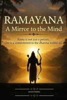 RAMAYANAM A MIRROR TO THE MIND: A Psychological and Self-Help Perspective on Ramayana B0HC34B7CD Book Cover
