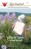 Gifts of Love (Love Inspired) 0373871775 Book Cover