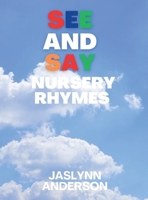 SEE and SAY Nursery Rhymes 1631031090 Book Cover