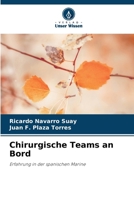 Chirurgische Teams an Bord 6206986365 Book Cover