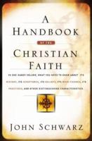 A Handbook of the Christian Faith 0764229060 Book Cover