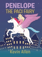 Penelope the Paci Fairy 1662428081 Book Cover