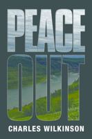 Peace Out: Adventures on the Road to Green Energy 0889954887 Book Cover