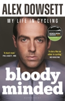 Bloody Minded: My Autobiography 1399406418 Book Cover