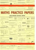 Maths Practice Papers for Senior School Entry 1872686397 Book Cover