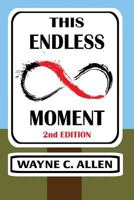 This Endless Moment 0987719297 Book Cover