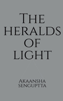 The Heralds Of Light B0BVZP3FRX Book Cover
