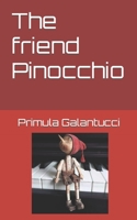 The friend Pinocchio B0BPLW9PTX Book Cover