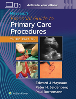 Mayeaux's Essential Guide to Primary Care Procedures: Print + eBook with Multimedia 197522132X Book Cover