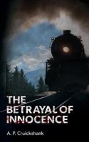 The Betrayal of Innocence 1910266817 Book Cover