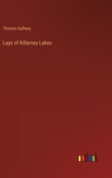 Lays of Killarney Lakes 3368139347 Book Cover