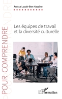 Les équipes de travail et la diversité culturelle (Pour Comprendre) 2343246432 Book Cover