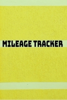 Mileage Tracker: Undated Mileage Logbook 1712282352 Book Cover