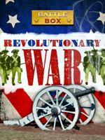 Revolutionary Warriors, 1775-1783 (Battle Box) 1416971262 Book Cover
