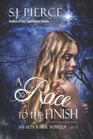 A Race to the Finish 1717288669 Book Cover