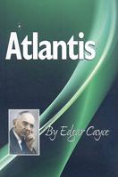 Atlantis, Fact Or Fiction: From The Edgar Cayce Readings 0876045883 Book Cover