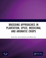 Breeding Approaches in Plantation, Spice, Medicinal and Aromatic Crops 104137142X Book Cover