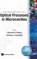 Optical Processes in Microcavities (Advanced Series in Applied Physics) 9810223447 Book Cover