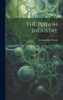 The Potash Industry 1021441198 Book Cover