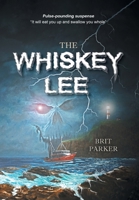 The Whiskey Lee 1039113265 Book Cover