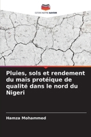 Pluies, sols et rendement du maïs protéique de qualité dans le nord du Nigeri (French Edition) 6208857562 Book Cover