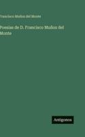 Poesías de D. Francisco Muñoz del Monte 3386904610 Book Cover