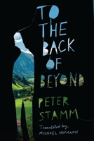 To the back of beyond 1590518284 Book Cover