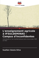 L'enseignement agricole à IFSULDEMINAS - Campus d'Inconfidentes (French Edition) 6208338433 Book Cover