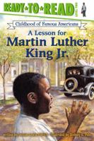 A Lesson for Martin Luther King Jr. (Ready-to-Read. Level 2) 0689853971 Book Cover