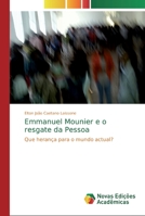 Emmanuel Mounier e o resgate da Pessoa: Que herança para o mundo actual? 6139644828 Book Cover