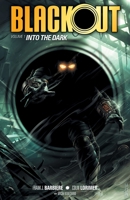 Blackout Volume 1: Into the Dark 1616555556 Book Cover