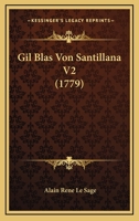 Gil Blas Von Santillana V2 (1779) 1166043886 Book Cover