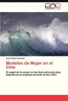 Modelos de Mujer En El Cine 3847353233 Book Cover