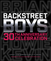 Backstreet Boys: 30th Anniversary Celebration 0760382247 Book Cover