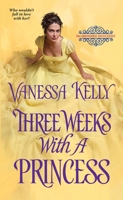 Three Weeks with a Princess 1420141112 Book Cover