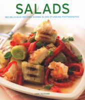 Salads: 180 delicious recipes shown in 245 stunning photographs 1781460108 Book Cover