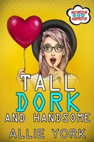 Tall Dork and Handsome B091CQ675V Book Cover